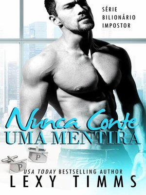 cover image of Nunca Conte Uma Mentira